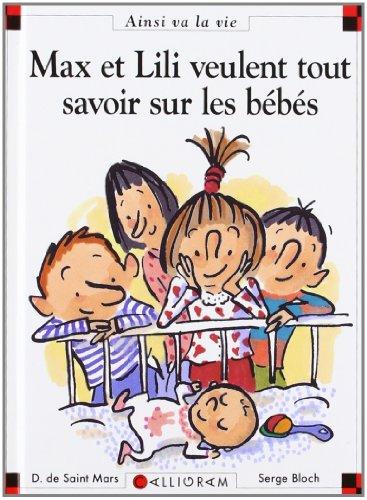 Max et Lili veulent tout savoir sur les bébés