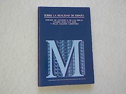 Sobre la realidad española (Monografías (Universidad Carlos III), Band 8)