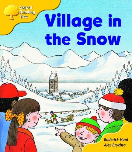 Oxford Reading Tree: Stage 5: Storybooks (magic Key): Village in the Snow