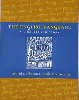 The English Language: A Linguistic History