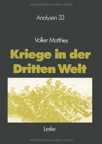 Kriege in der Dritten Welt: Analyse Und Materialien (Analysen) (German Edition)