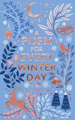 A Poem for Every Winter Day (A Poem for Every Day and Night of the Year, Band 2)