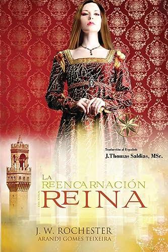 La Reencarnación de una Reina