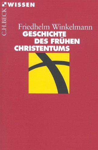 Geschichte des frühen Christentums