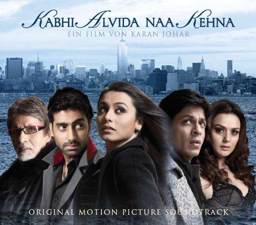 Kabhi Alvida Naa Kehna - Bis dass das Glück uns scheidet