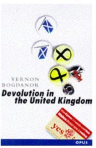 Devolution in the United Kingdom (Opus Series)