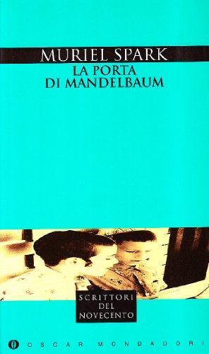 La porta di Mandelbaum (Oscar scrittori moderni, Band 1554)