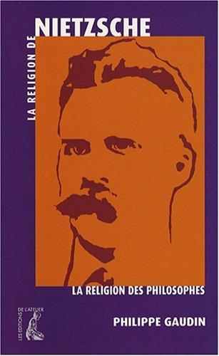 La religion de Nietzsche