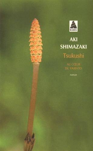 Tsukushi : au coeur du Yamato