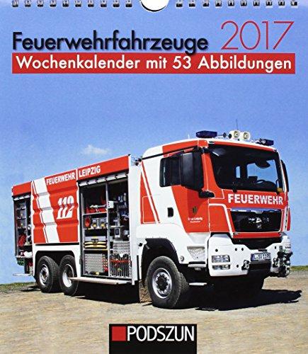 Feuerwehrfahrzeuge 2017: Wochenkalender