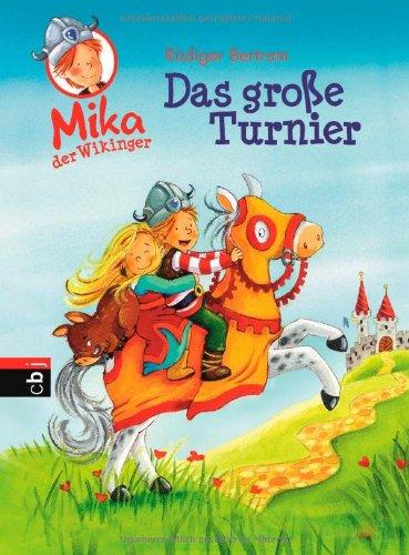 Mika der Wikinger - Das große Turnier: Band 3