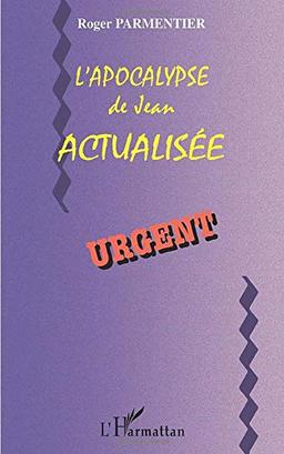 L'Apocalypse de Jean actualisée