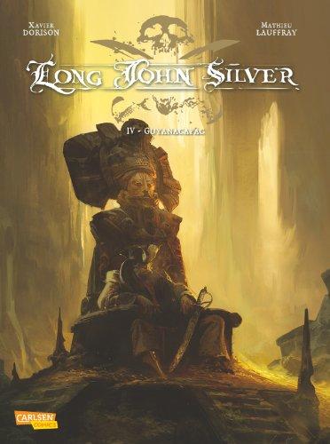 Long John Silver, Band 4: Guyanacapac