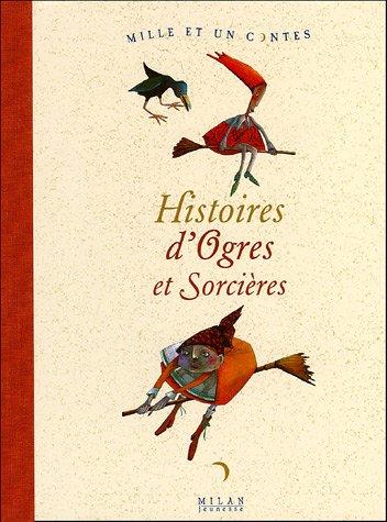 Histoires d'ogres et de sorcières