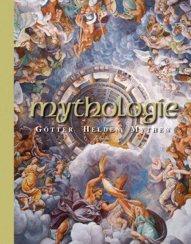 Mythologie. Götter, Helden, Mythen