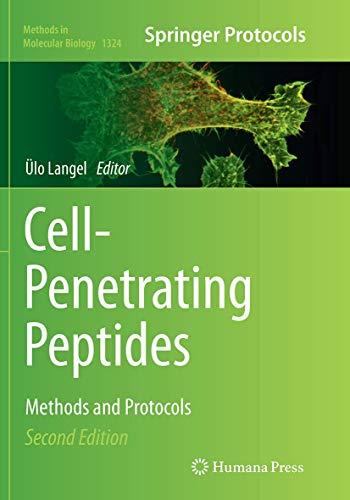 Cell-Penetrating Peptides: Methods and Protocols (Methods in Molecular Biology, Band 1324)