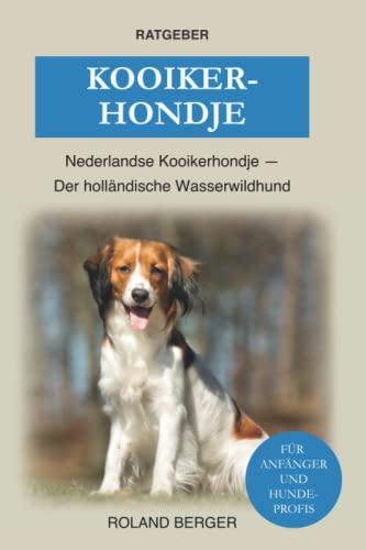 Kooikerhondje: Nederlandse Kooikerhondje - Der holländische Wasserwildhund