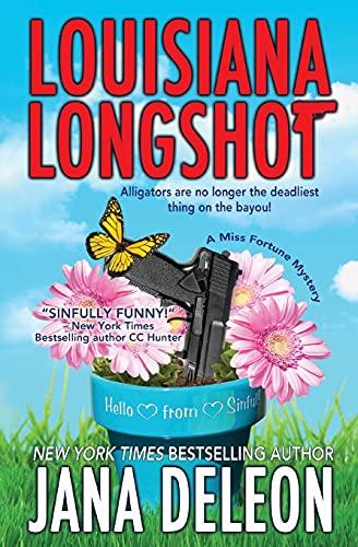 Louisiana Longshot (Miss Fortune Mystery, Band 1)