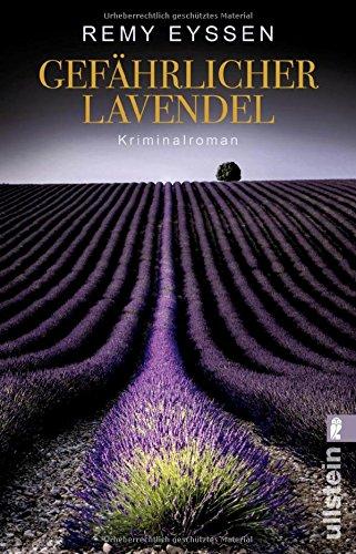 Gefährlicher Lavendel: Kriminalroman (Ein-Leon-Ritter-Krimi, Band 3)