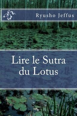 Lire le Sutra du Lotus