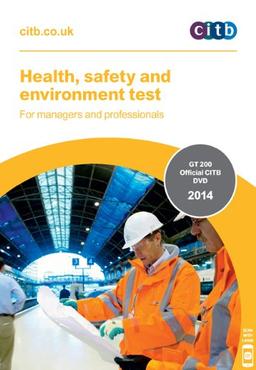 Health, Safety and Environment Test for Managers and Professionals: Gt200/14 (Managers & Professionals)