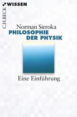 Philosophie der Physik: Eine Einführung