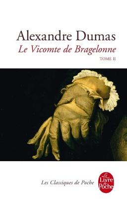 Le vicomte de Bragelonne. Vol. 2