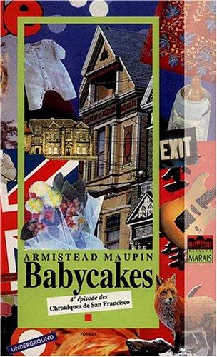 Chroniques de San Francisco. Vol. 4. Babycakes