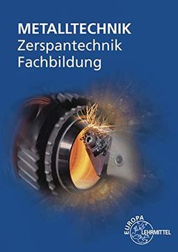 Zerspantechnik Fachbildung