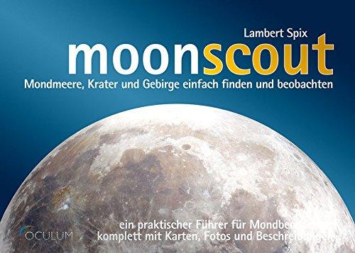 moonscout: Mondmeere, Krater und Gebirge einfach finden und beobachten