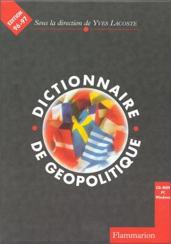 Dictionnaire de géopolitique - Lacoste