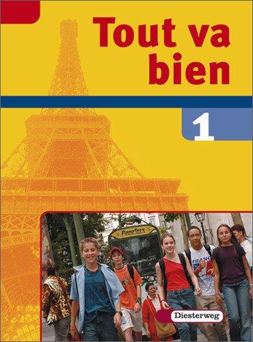 Tout va bien. Unterrichtswerk für den Französischunterricht, 2. Fremdsprache: Tout va bien: Schülerband 1: Lehrwerk für den Französischunterricht