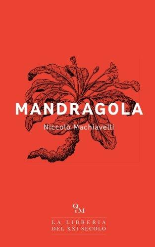 Mandragola (Versione Integrale)