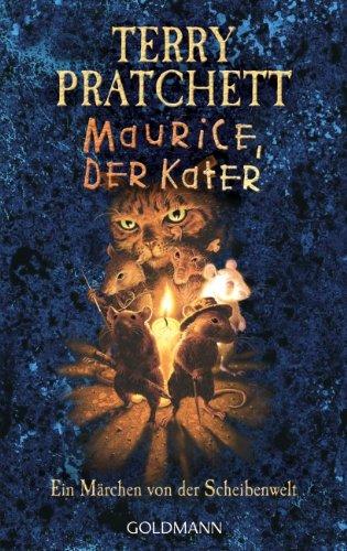 Maurice, der Kater: Ein Märchen von der Scheibenwelt