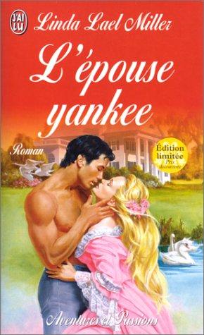 L'epouse yankee (Aventures et Passion)