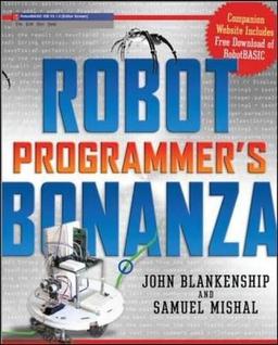 Robot Programmer's Bonanza