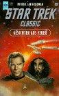 Star Trek - Gesichter aus Feuer (Heyne Science Fiction und Fantasy (06))