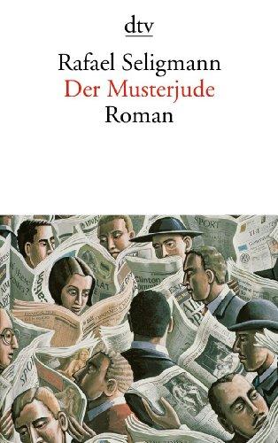 Der Musterjude: Roman