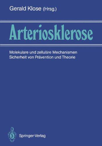 Arteriosklerose: Molekulare und zelluläre Mechanismen Sicherheit von Prävention und Therapie