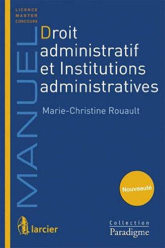 Droit administratif et institutions administratives