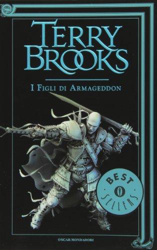 I figli di Armageddon. La genesi di Shannara