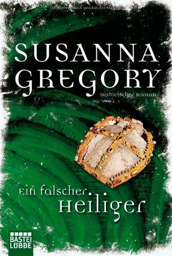 Ein falscher Heiliger: Historischer Roman