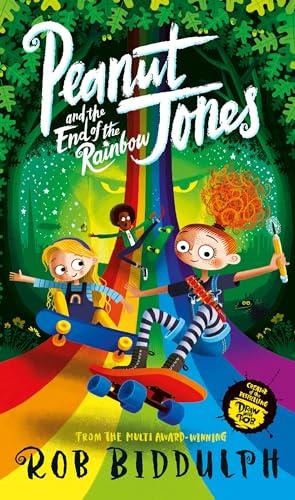 Peanut Jones and the End of the Rainbow (Peanut Jones, 3)