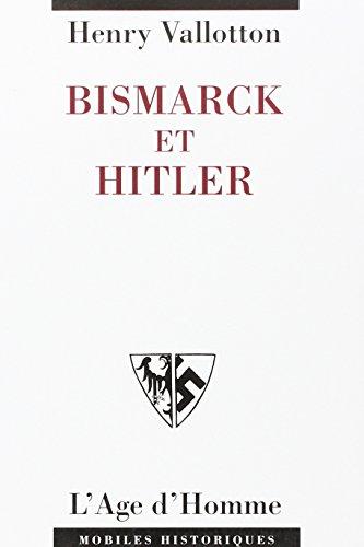 Bismarck et Hitler