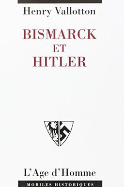 Bismarck et Hitler