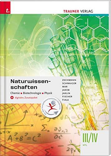 Naturwissenschaften III/IV HTL Chemie, Biotechnologie, Physik + digitales Zusatzpaket