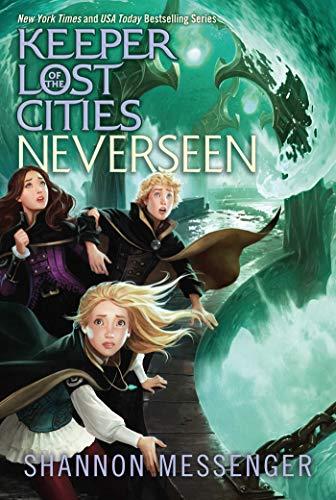 Neverseen (Keeper of the Lost Cities, Band 4)