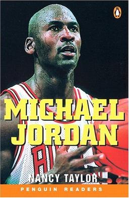 Michael Jordan. (Lernmaterialien) (Penguin Readers)