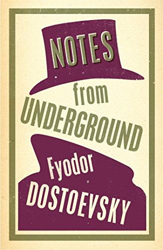 Notes from the Underground (Alma Classics Evergreens)