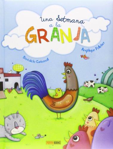 UNA SETMANA A LA GRANJA